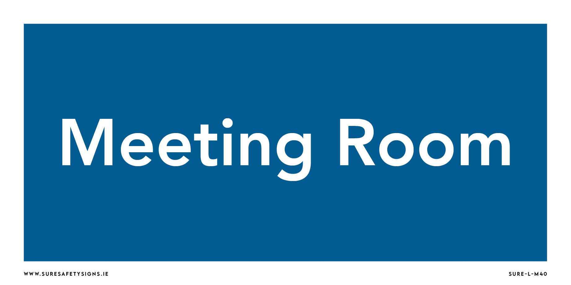 Sign Stating Conference Room Meeting Room Sign | Directional — Sure Safety Signs
