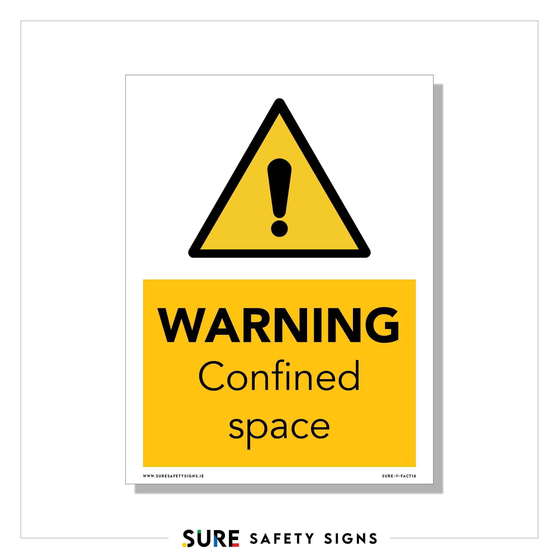 Containmet Sign Confined Space Sign | Hazard Warning — Sure Safety Signs