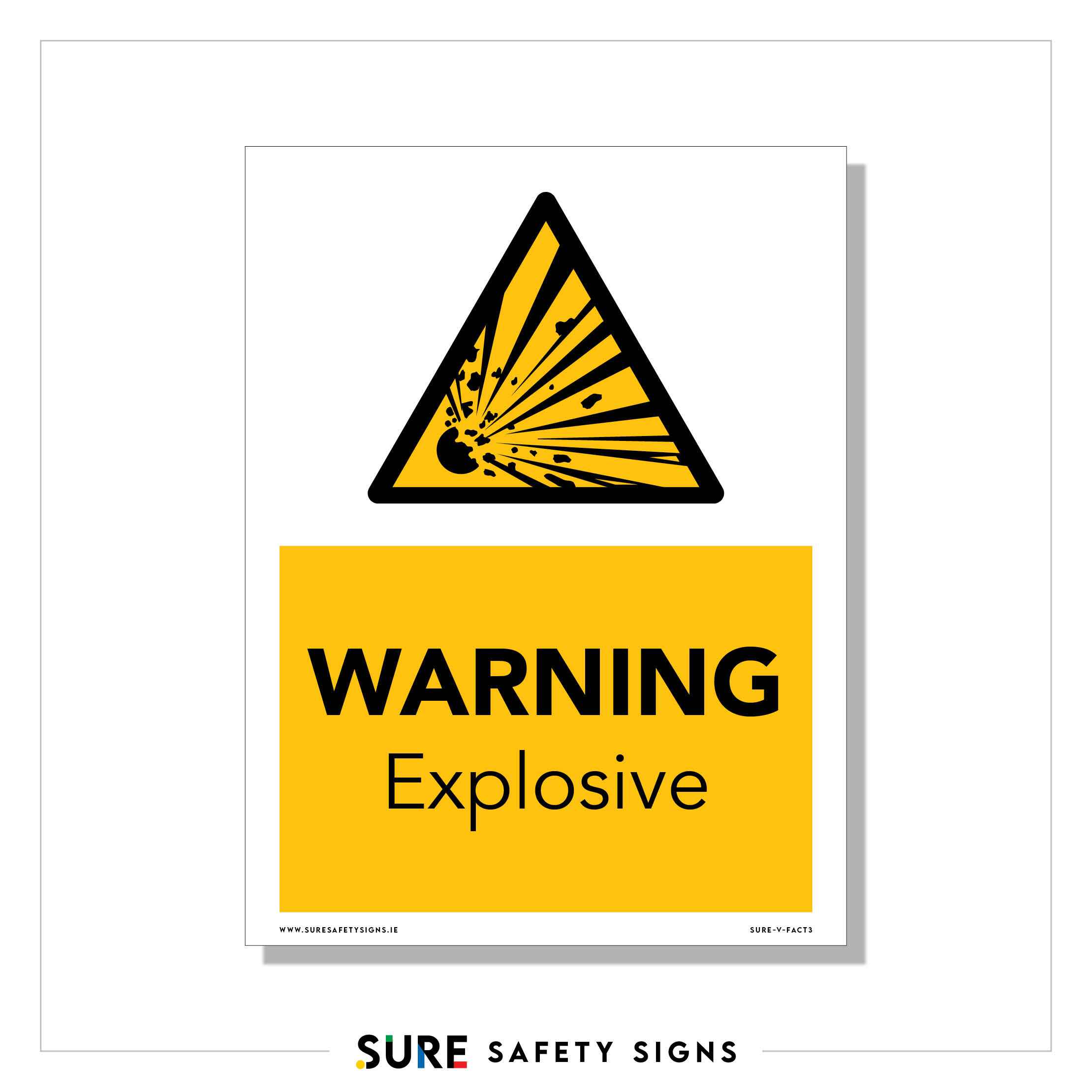 Explosive Waring Sign Warning Explosive Sign | Chemical Hazard — Sure Safety Signs