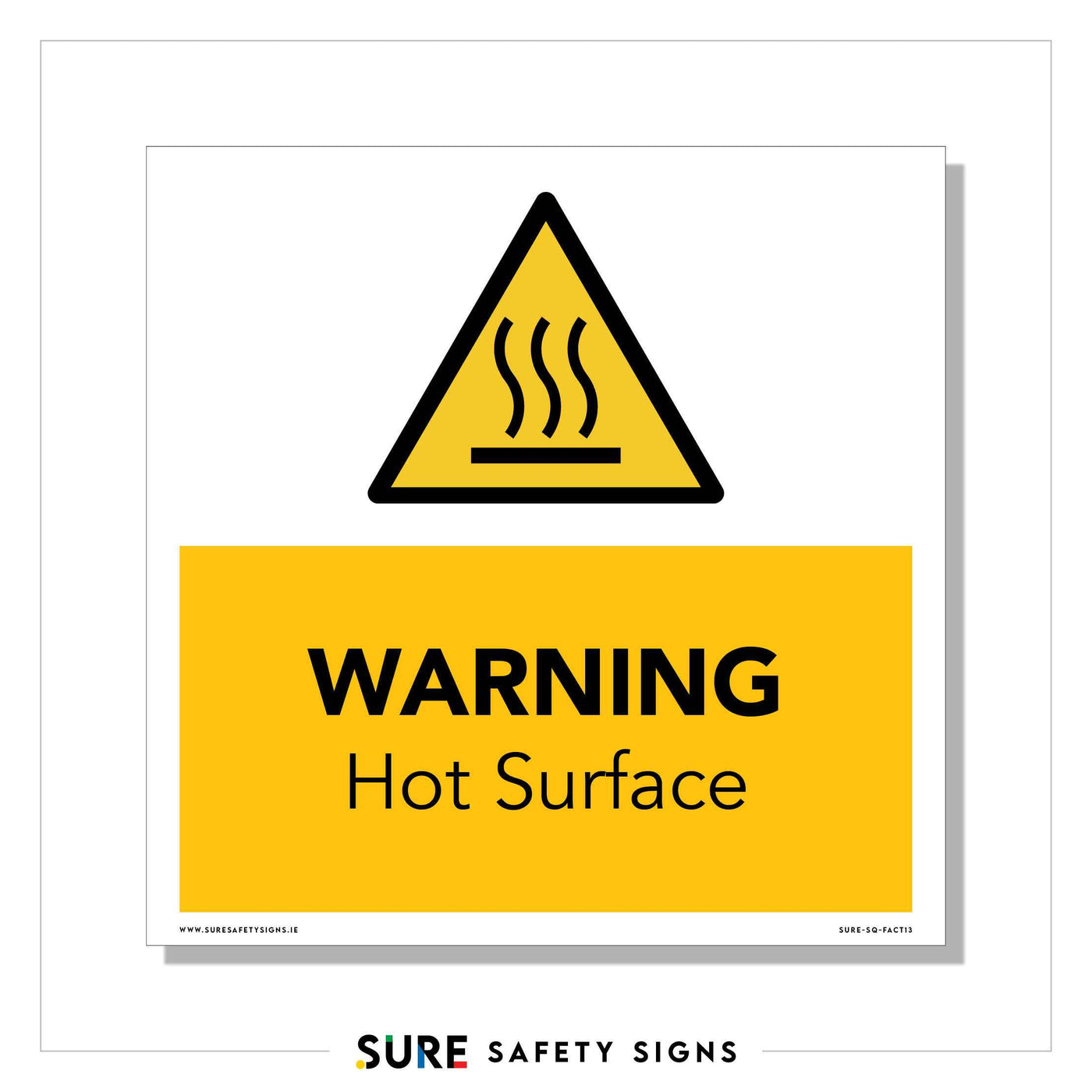 Hot Surface Sign Machine Hot Surface Sign | Burn Hazard Warning — Sure Safety Signs
