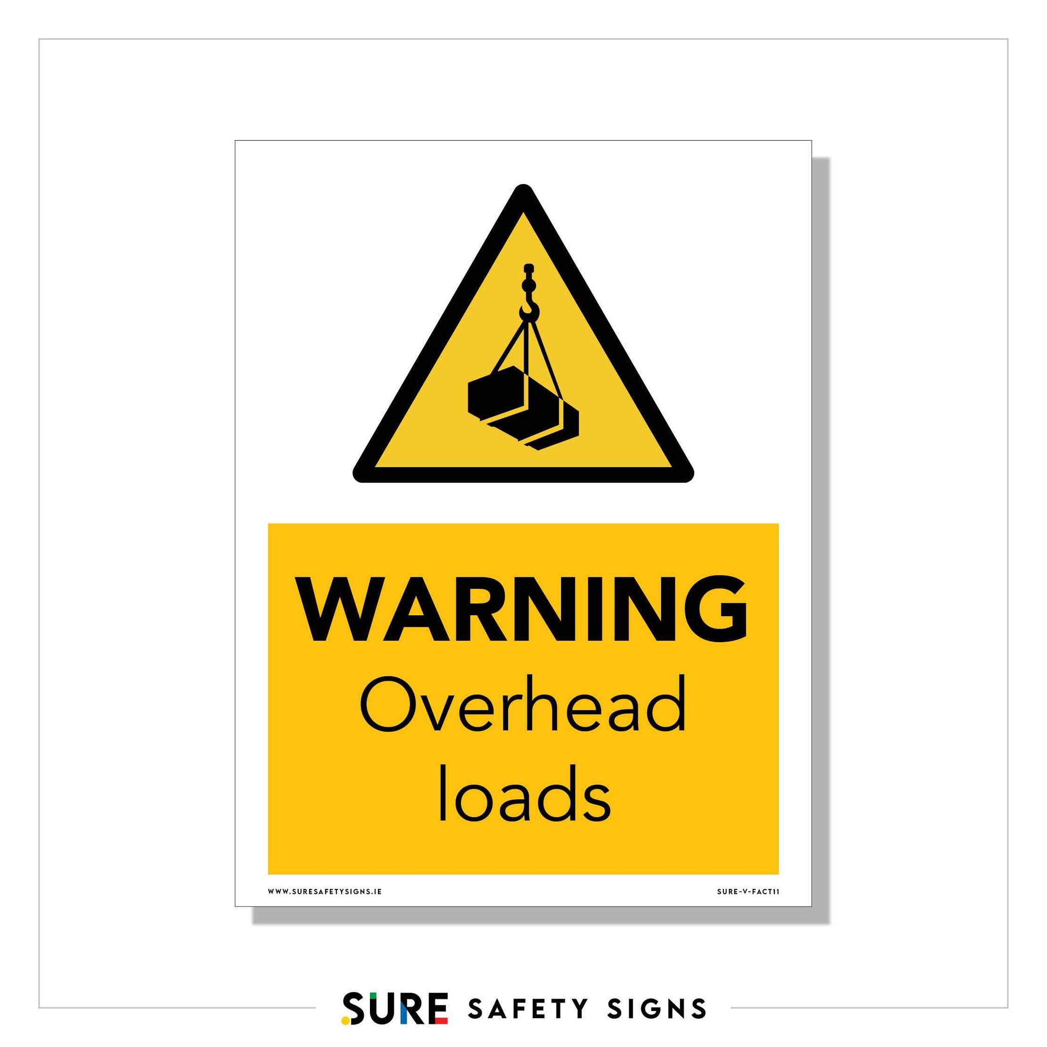 Overhead Loads | Warning — Sure Safety Signs